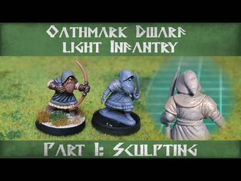 Sculpting Conversions. Oathmark Dwarf Light Infanty. Part 1.