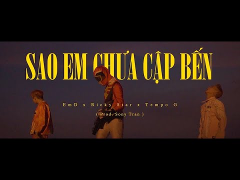 Sao em chưa cập bến - EmD