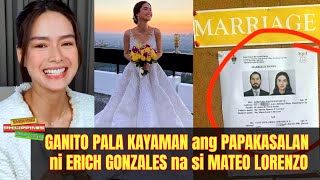 KILALANIN! MAYAMAN Na Pakakasalan ni Eich Gonzales na si Mateo Lorenzo!