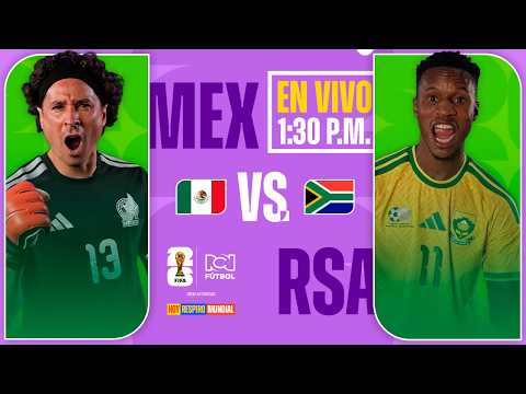 EN VIVO ⚽ México VS. Sudáfrica | Copa Mundial 2026 | Deportes RCN