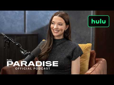 Paradise | Season 2, Official Podcast Episode 6 | Hulu