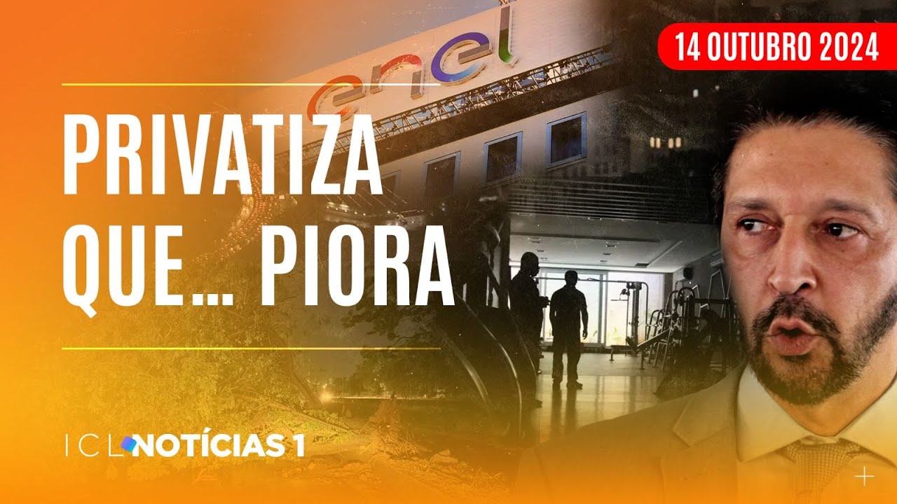 ICL NOTÍCIAS - 14/10/24 - COM APAGÃO PROLONGADO, SP VIVE DIAS PIORES QUE A FLÓRIDA PÓS-FURACÃO