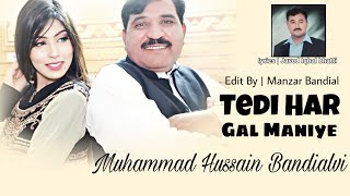 Tedi Har Gal Maniye  Muhammad Hussain Bandial  Off
