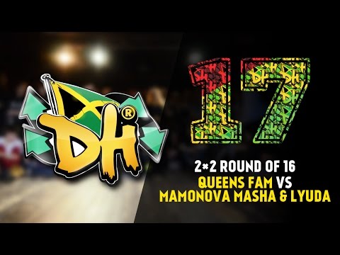 DHI RUSSIA 2017 - 2VS2 BATTLE 1/16 - QUEENS FAM VS MAMONOVA & LYUDA (WIN)
