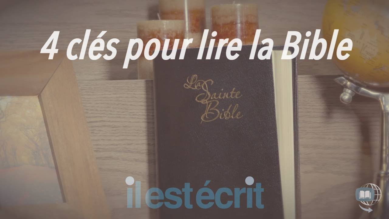 4 clés pour lire la Bible