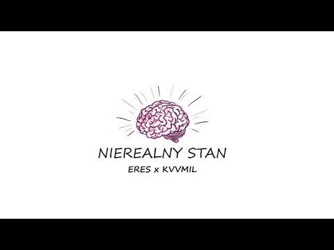 ERES x Kamil - Nierealny Stan