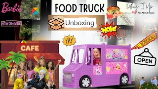 Barbie Fresh and Fun Food Truck Review! Barbie Food Truck Unboxing! Come Check It Out