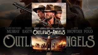 Outlaws and Angels