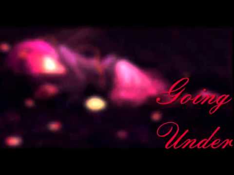 Going Under - Nightcore