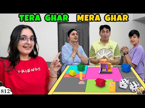 TERA GHAR MERA GHAR | Ep 812 | Monopoly Family Vlog | Aayu and Pihu Show