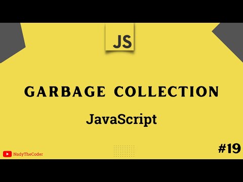 Garbage Collection In Javascript Javascript Tutorial 2022 Part 19