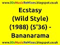 Ecstasy (Wild Style) - Bananarama | 80s Club Mixes | 80s Club Music | 80s House Music | 80s House