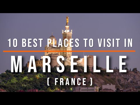 10 Best Places To Visit In Marseille, France | Travel Video | Travel Guide | SKY Travel