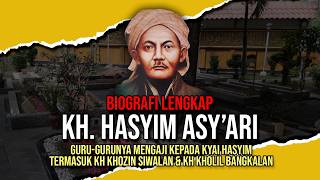 Download lagu Complete Biography of KH Hasyim Asy'ari - 14 Months in His Mother's Womb - Part 1 mp3