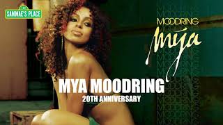 Mya - Moodring 20th Anniversary #SammaesPlace