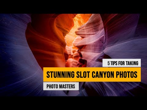 Top 5 Tips for Taking Stunning Slot Canyon Photos