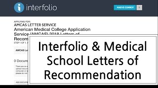 Interfolio & Medical School Letters of Recommendation