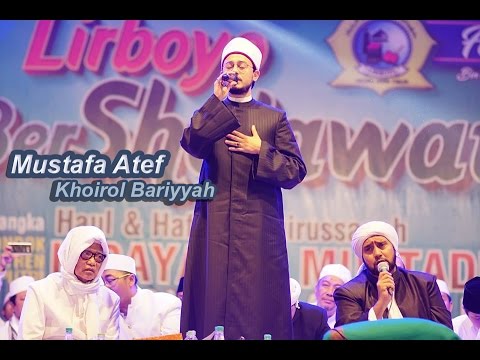 Khoirol Bariyyah - Mustafa Atef & Habib Syech - Lirboyo Bersholawat (Terbaru)