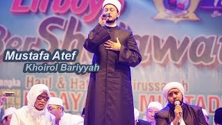 Download lagu Khoirol Bariyyah - Mustafa Atef & Habib Syech - Lirboyo Bersholawat (Terbaru) mp3 Download lagu Khoirol Bariyyah - Mustafa Atef & Habib Syech - Lirboyo Bersholawat (Terbaru) mp3