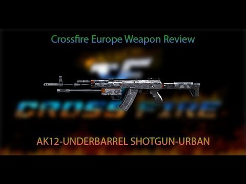 Crossfire Europe Weapon Review #1: AK12-URBAN ft Colorful