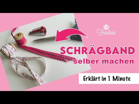 Schrägband selber machen - Erklärt in 1 Minute