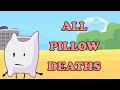 The Entirety Of BFDI But Only When Pillow Dies I Hate Pillow