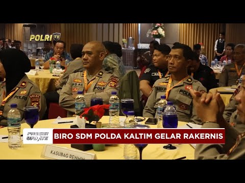 PRESISI UPDATE : BIRO SDM POLDA KALTIM GELAR RAKERNIS 01/06/2024 21.00