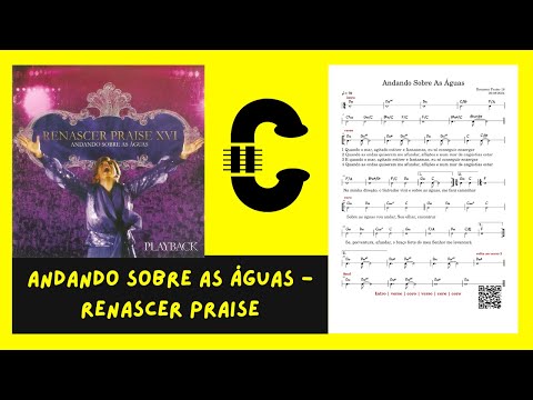 Andando Sobre As Aguas - Renascer Praise