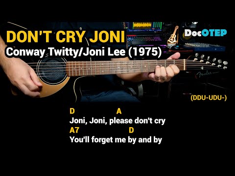Dont Cry Joni - Conway Twitty
