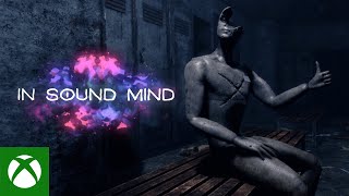 Xbox In Sound Mind - Announcement Trailer anuncio