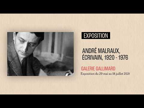 Présentation de l'exposition "André Malraux, écrivain,1920 - 1976" par Alban Cerisier