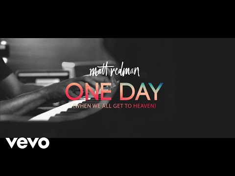 One Day When We All Get to Heaven 
