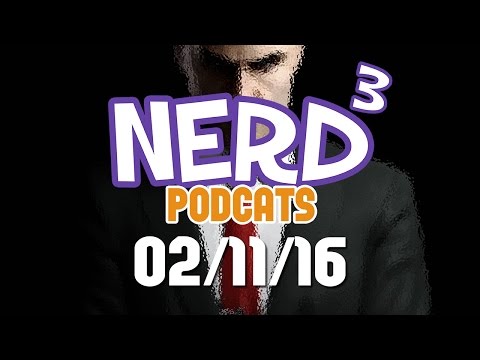 Nerd³ Podcats... 2nd November 2016 - Baldy Begone