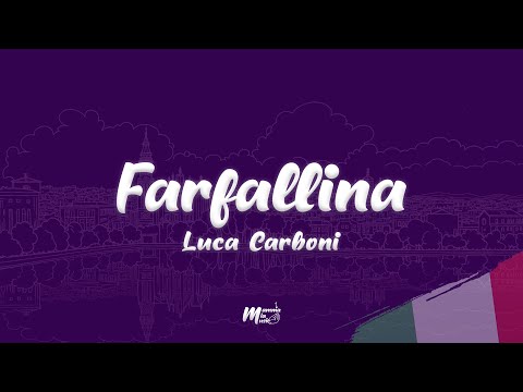 Luca Carboni - Farfallina (Testo / Lyrics)