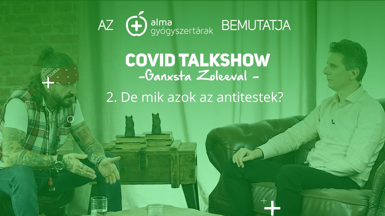  Covid Talkshow Ganxsta Zoleeval - Covid cikk videóval