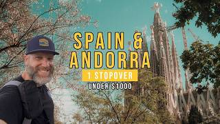 I Added Spain &amp;amp; Andorra to My Africa Trip for Under $1,000 — Here&amp;#39;s Exactly How