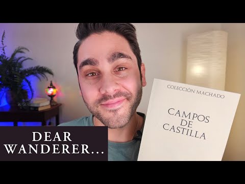 "Wanderer” by Antonio Machado (Poetry Meditation)