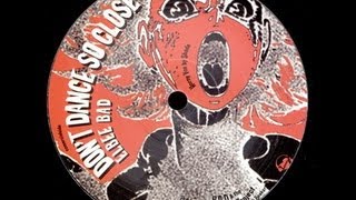 DON'T DANCE SO CLOSE - eLBee BaD  Binary Project - special guest M.C. SHADE (Tx)