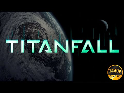 Titanfall 1 Intro Cinematic 1440p HD
