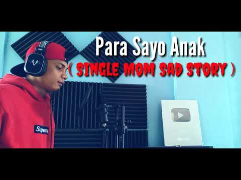 J-black - Para Sayo Anak ( Single Mom Sad Story )