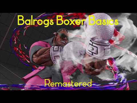 Balrog's Boxer Basics Remastered: Part 1 Anti Airs
