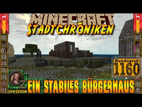 Minecraft #1160 -Stadtchroniken- Ein stabiles Bürgerhaus  [HD+Deutsch]