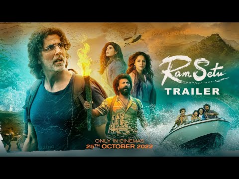 Ram Setu - Official Trailer