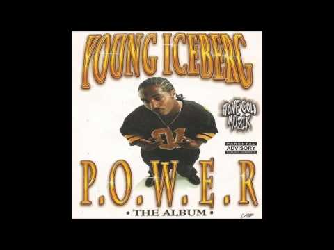 Young Iceberg: P.O.W.E.R The Album