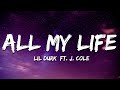 Lil Durk - All My Life (Lyrics) ft. J. Cole