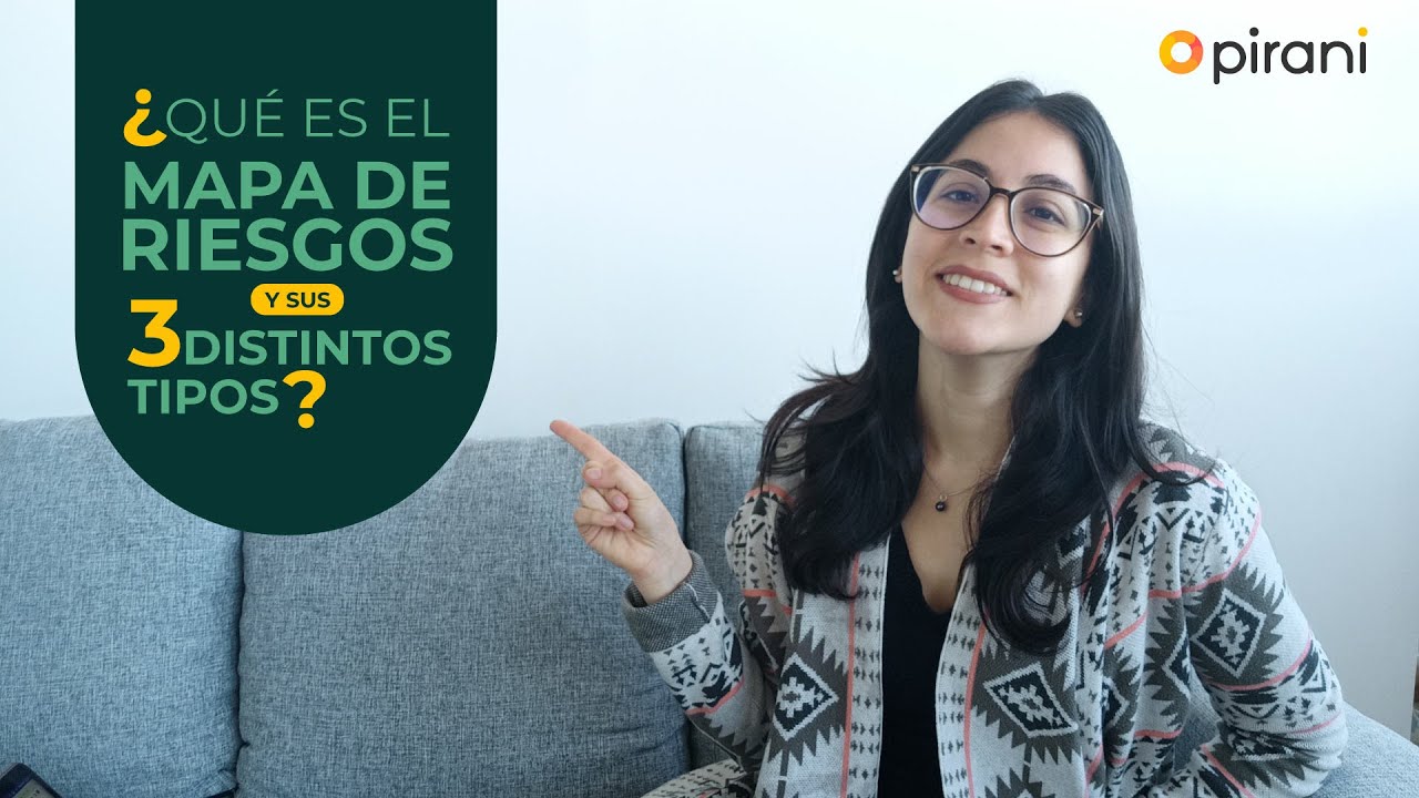 ¿Qué es el mapa de riesgos y sus 3 distintos tipos?