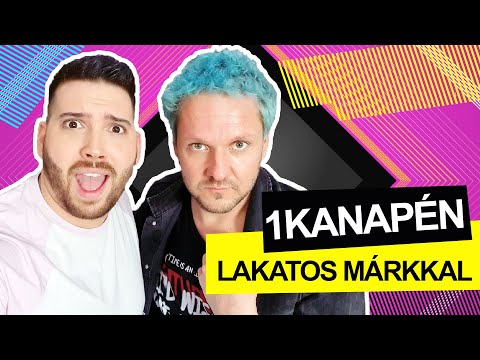 LAKATOS MÁRK: "Cylával fájdalmas volt az elválás" -1KANAPÉN S02E02