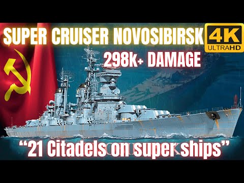 Super Cruiser Novosibirsk: FIRST TIME 298K+ Damage w/ 21 Citadel Hits on Super Ships | WOWS