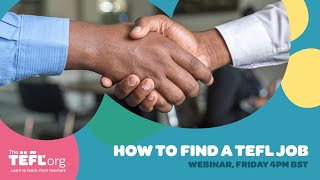 WEBINAR: How to Find a TEFL Job