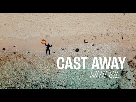 Cast Away with Sil